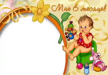 Scrittura sulla cornice: 6 MESE