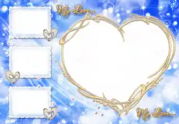 Scrittura sulla cornice: My Love...